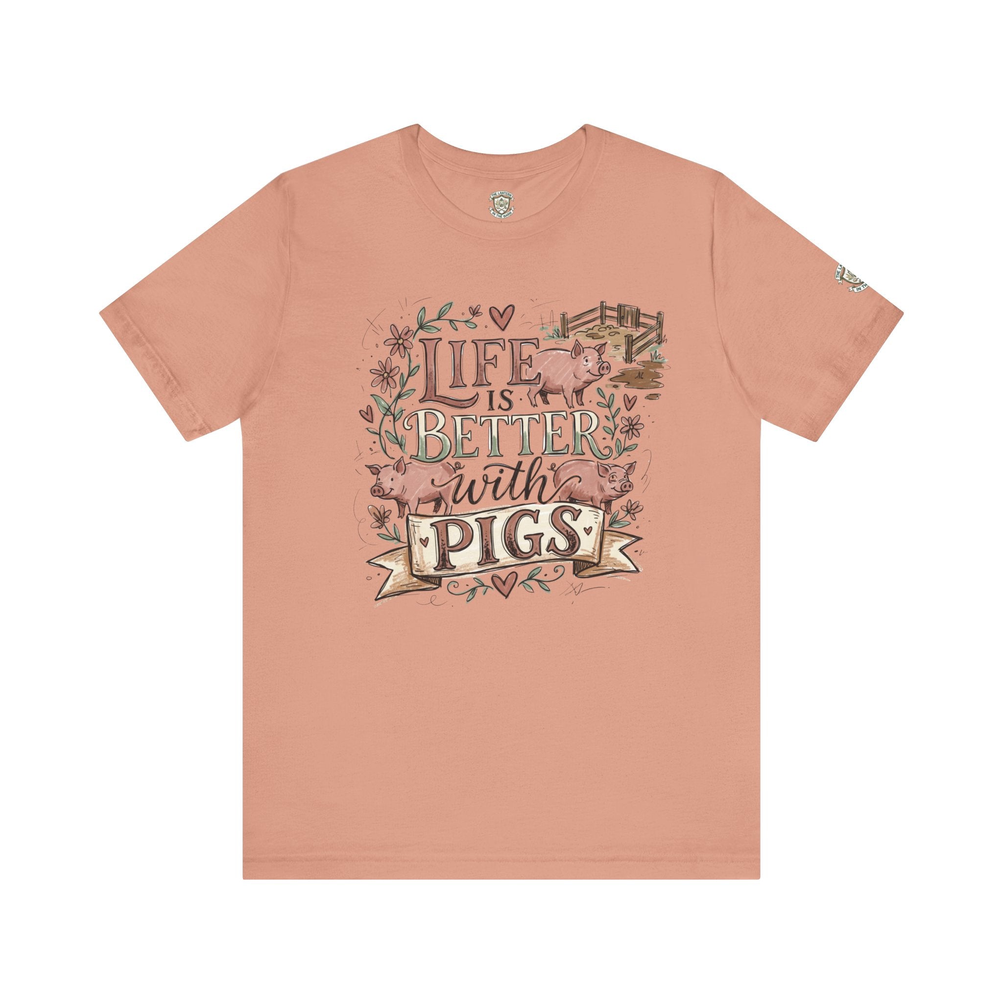 Life Is Better With Pigs T-Shirt
