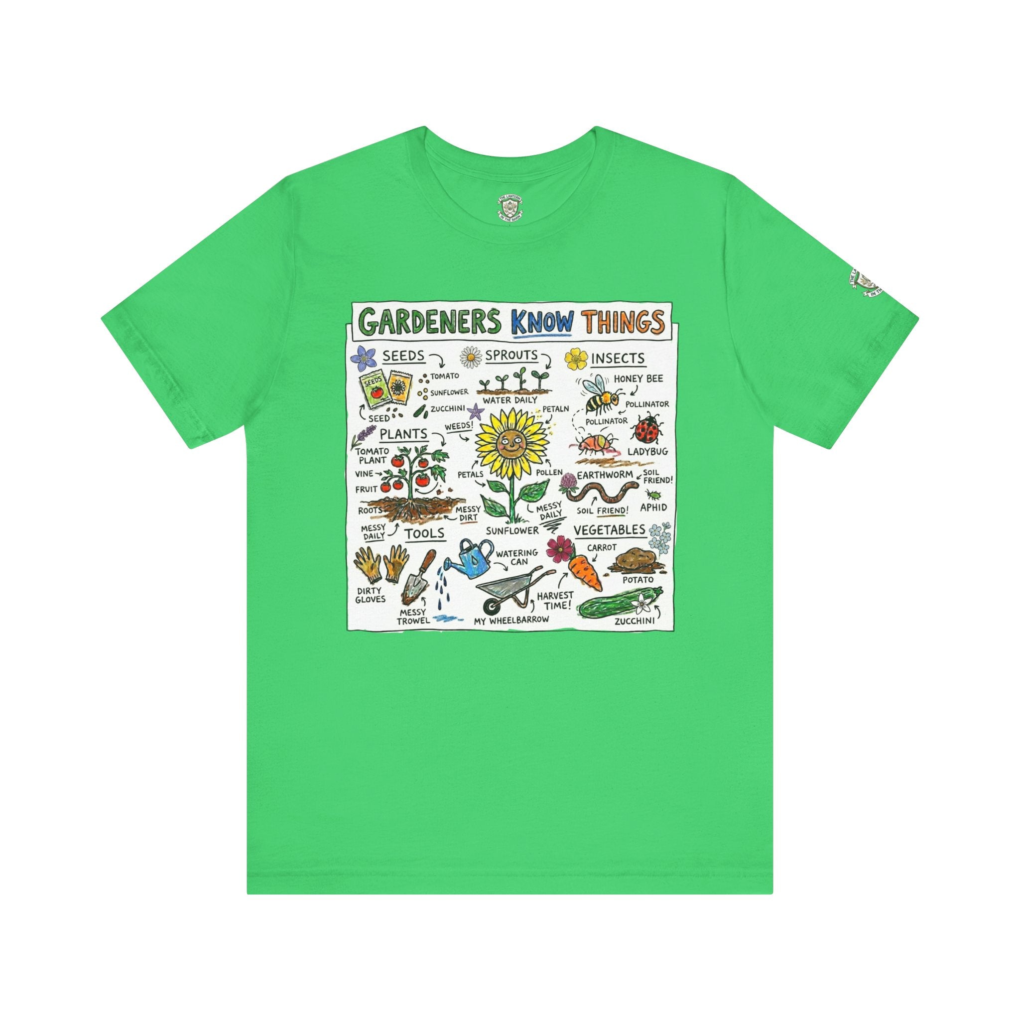 Gardeners Know Things T-Shirt