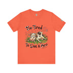 Camiseta "Demasiado Cansado Para Importarme"