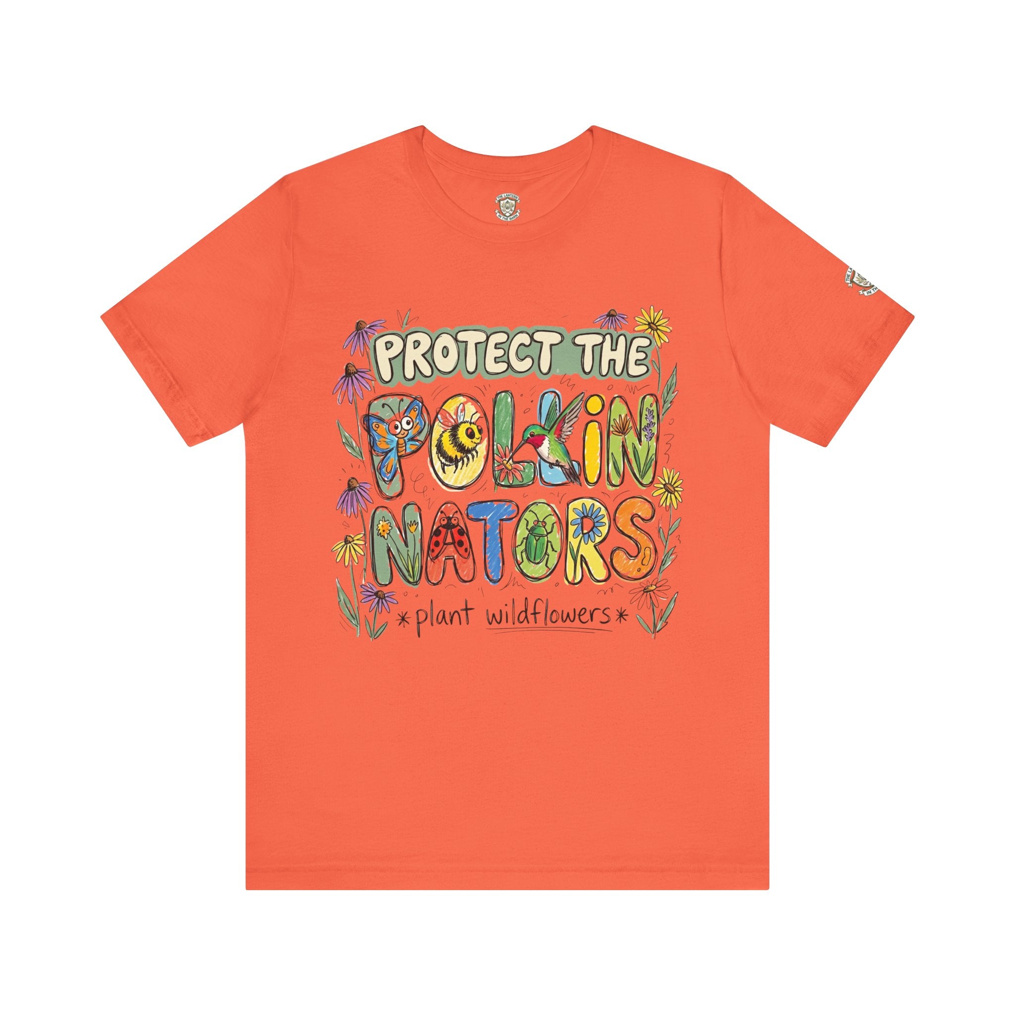 Protect The Pollinators Plant Wildflowers Environmental T‑Shirt