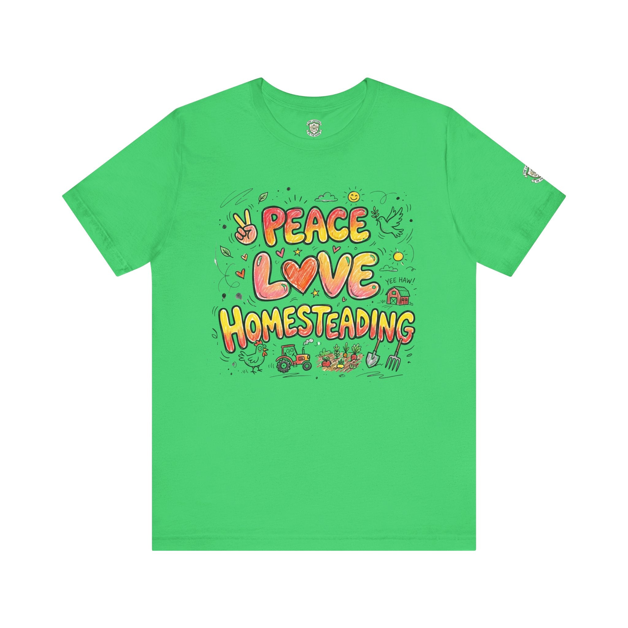 Peace Love Homesteading T-Shirt