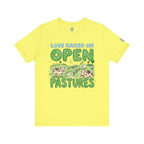 Love Raised On Open Pastures T-Shirt