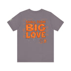 Small Farm Big Love T‑Shirt