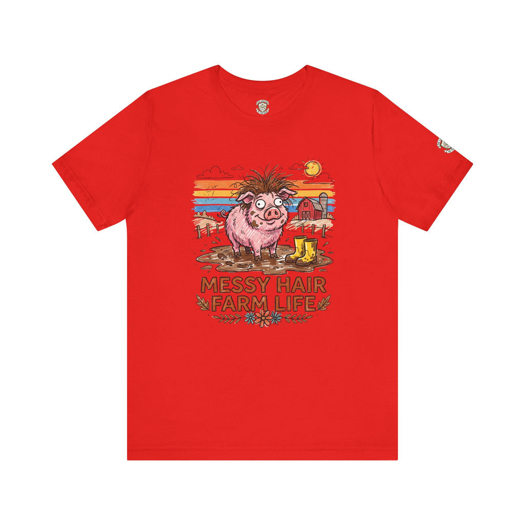 Messy Hair Farm Life T‑Shirt