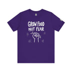 Grow Food Not Fear T-Shirt
