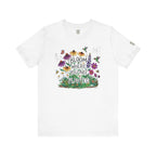 Bloom Where You’re Planted T‑Shirt