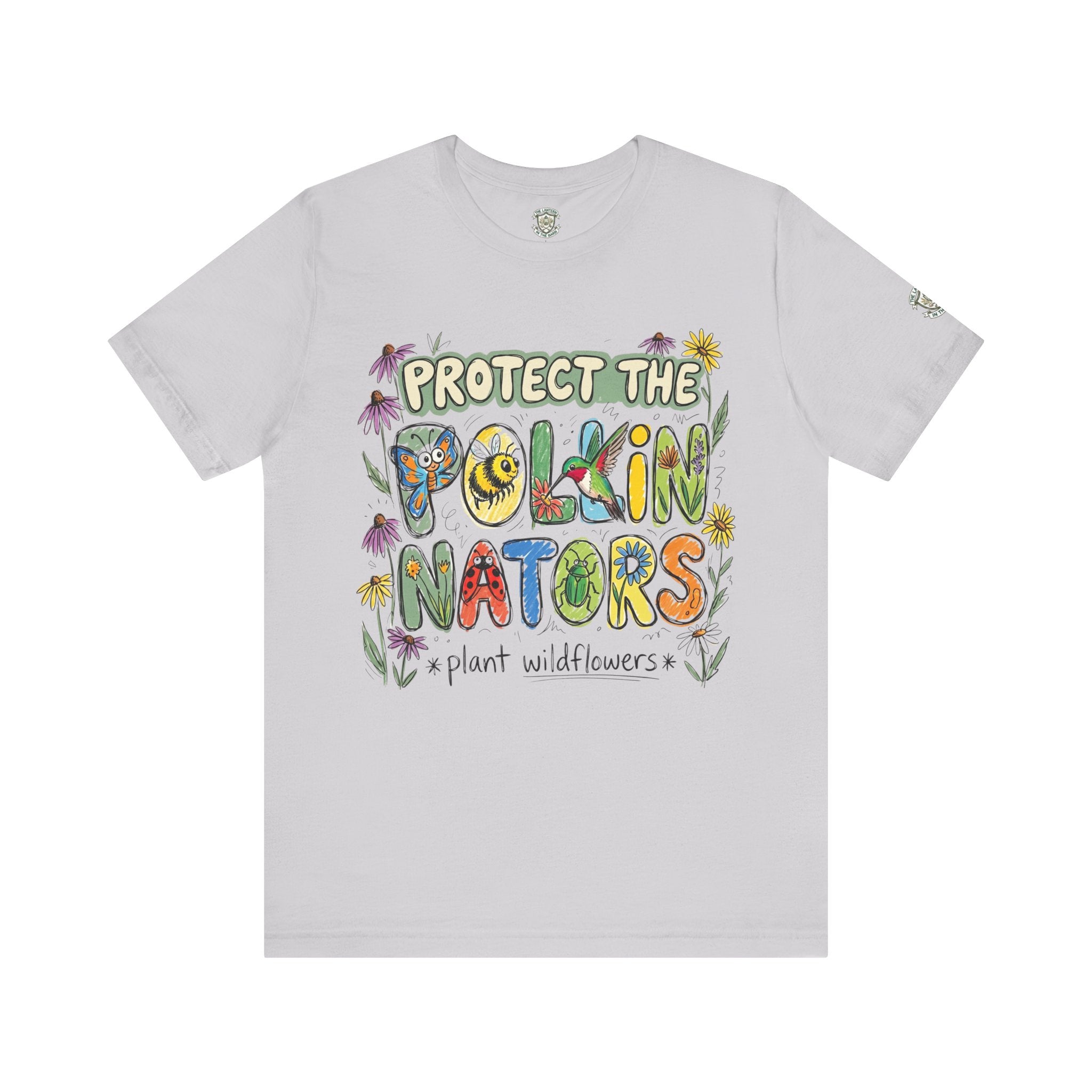 Protect The Pollinators Plant Wildflowers Environmental T‑Shirt