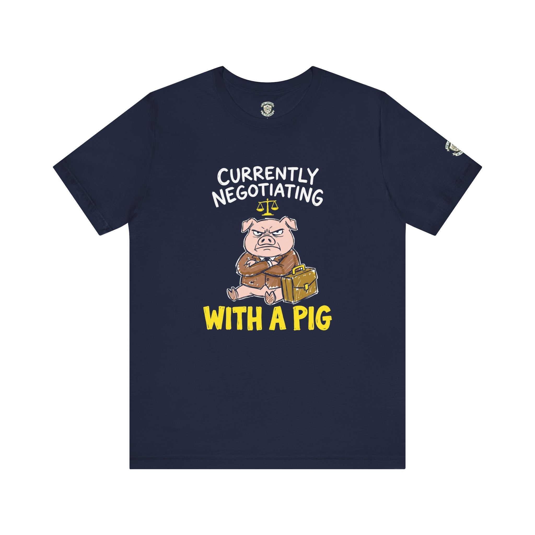 Currently Negotiating With A Pig T-Shirt