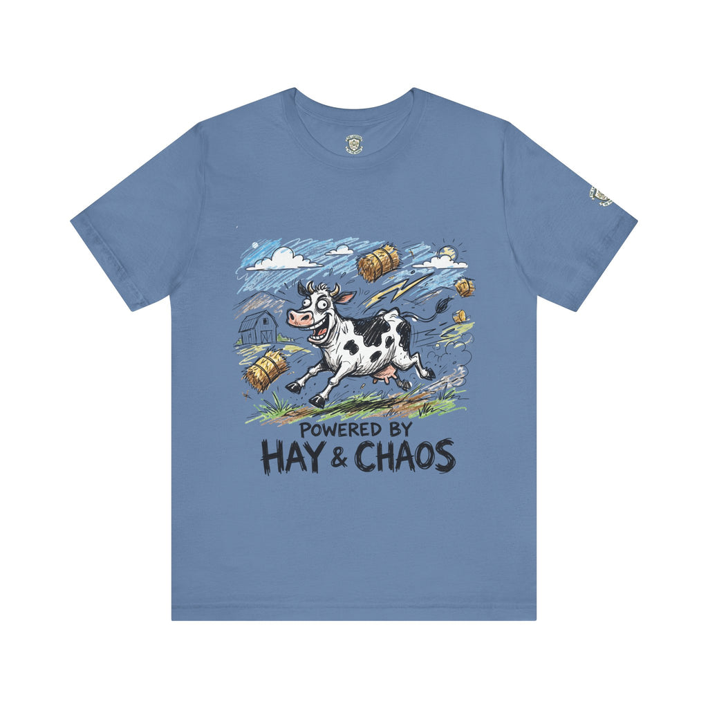 Powered By Hay And Chaos T-Shirt