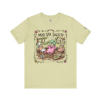 Mud Spa Society T-Shirt