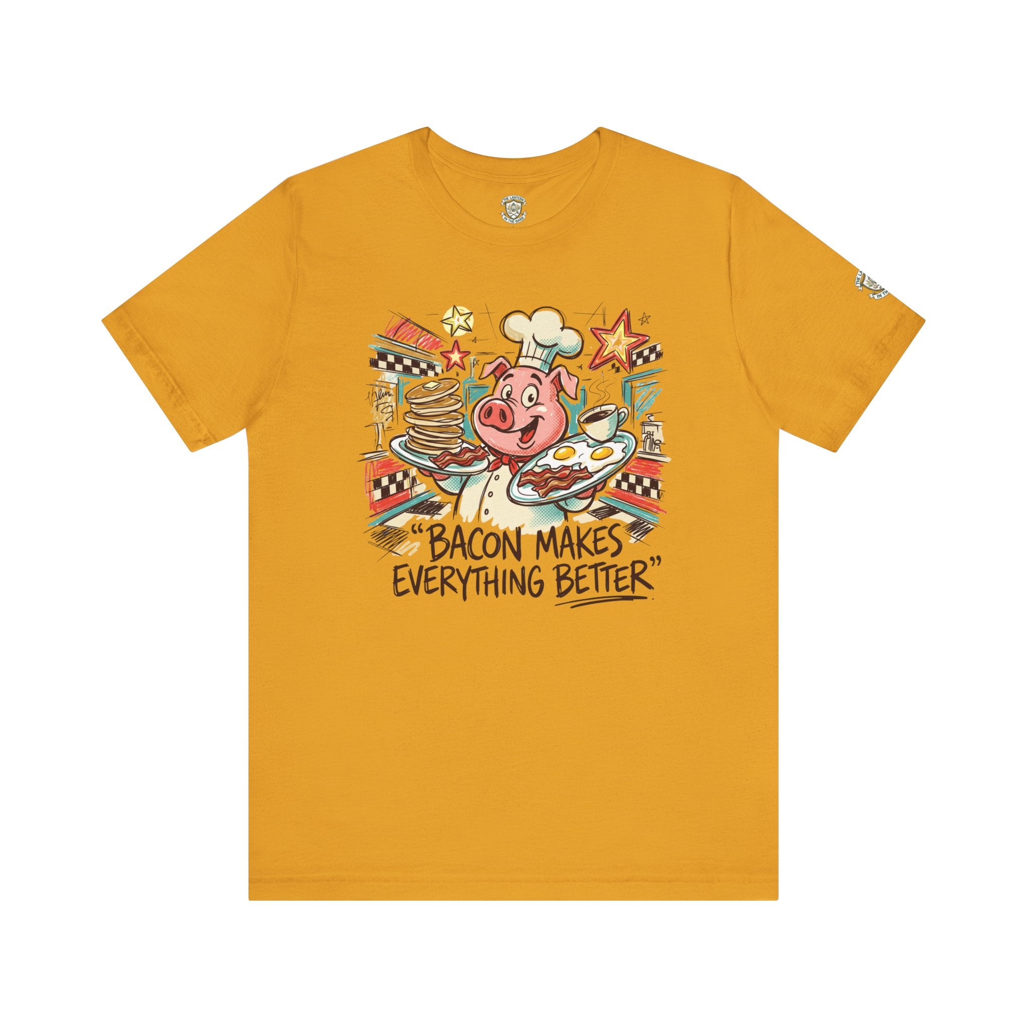 Bacon Makes Everything Better T-Shirt
