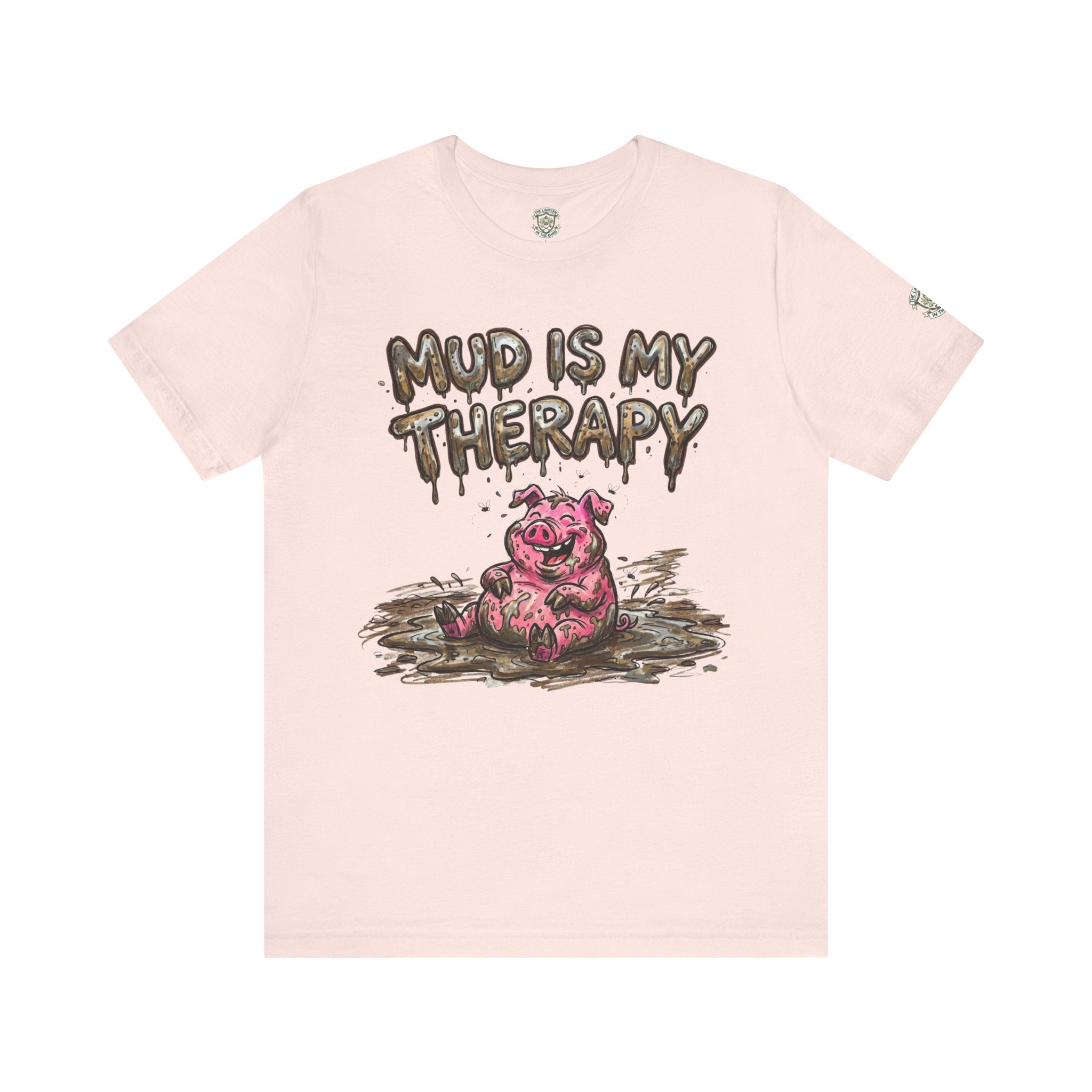 Mud Is My Therapy T-Shirt