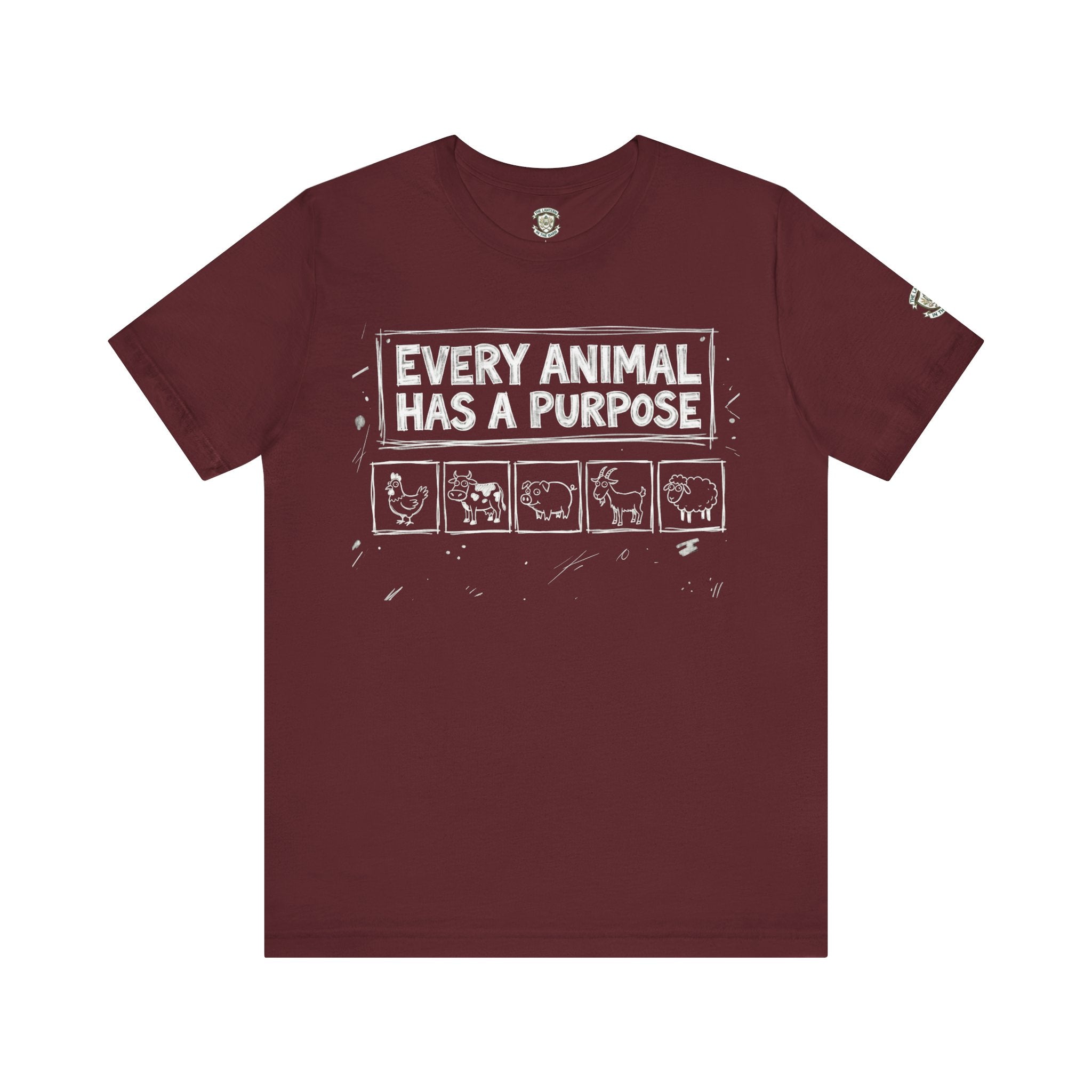 Every Animal Has a Purpose T-Shirt