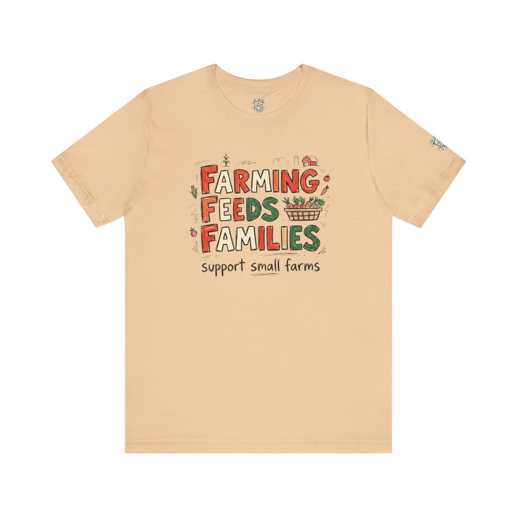 Farming Feeds Families T-Shirt