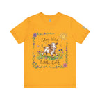 Stay Wild Little Calf - T Shirt