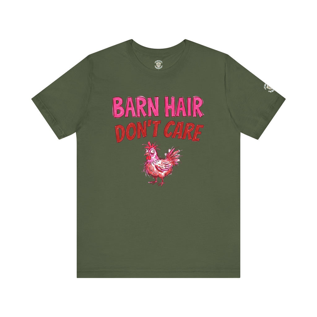 Barn Hair Don't Care T-Shirt