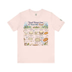 Good Things Come to Those Who Proof T-Shirt