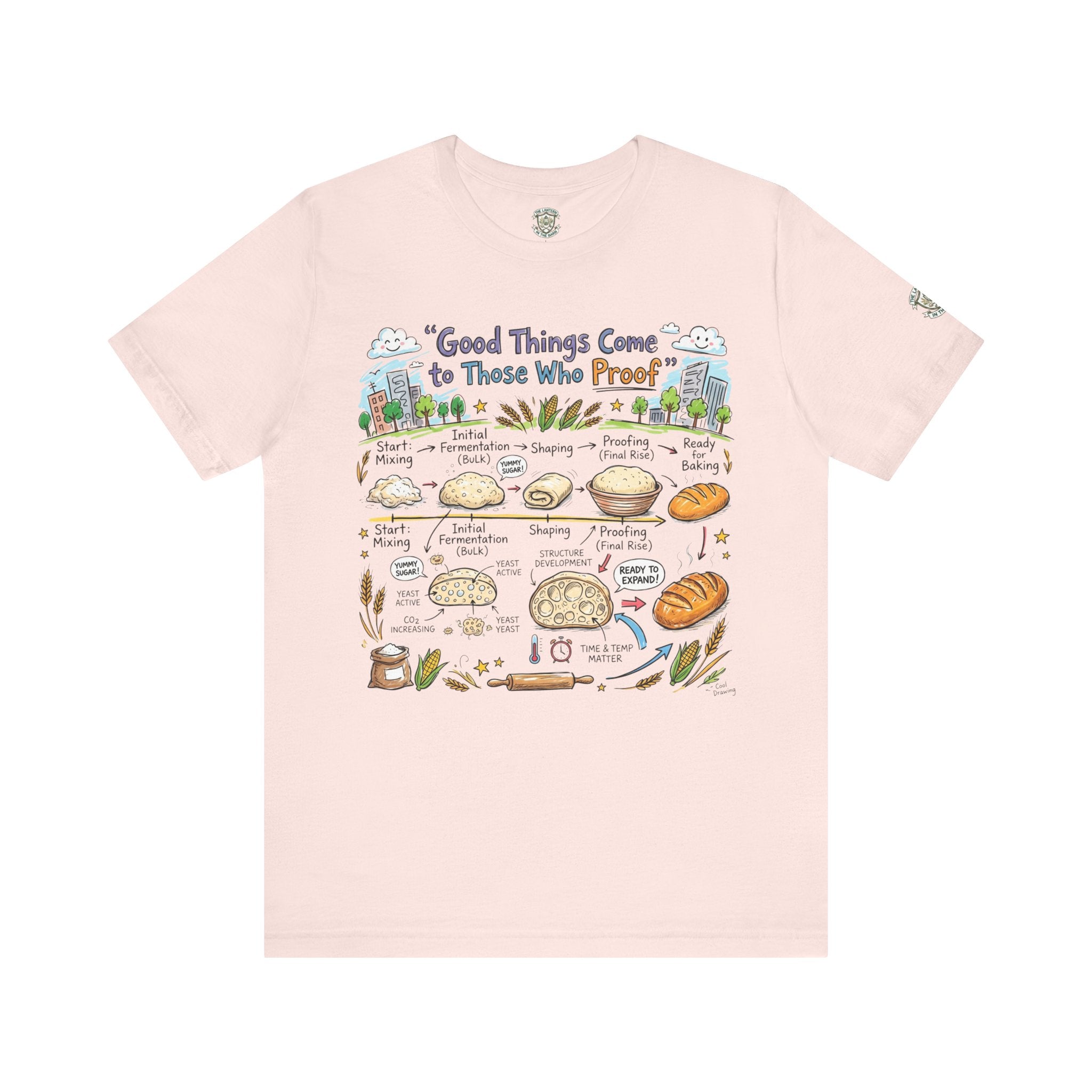 Good Things Come to Those Who Proof T-Shirt