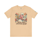 Bacon Makes Everything Better T-Shirt