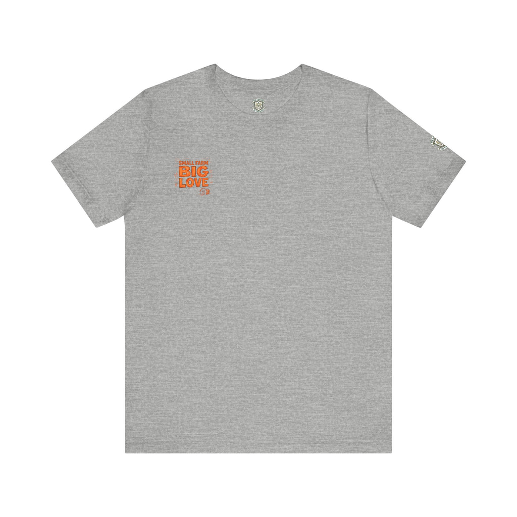 Small Farm Big Love T‑Shirt