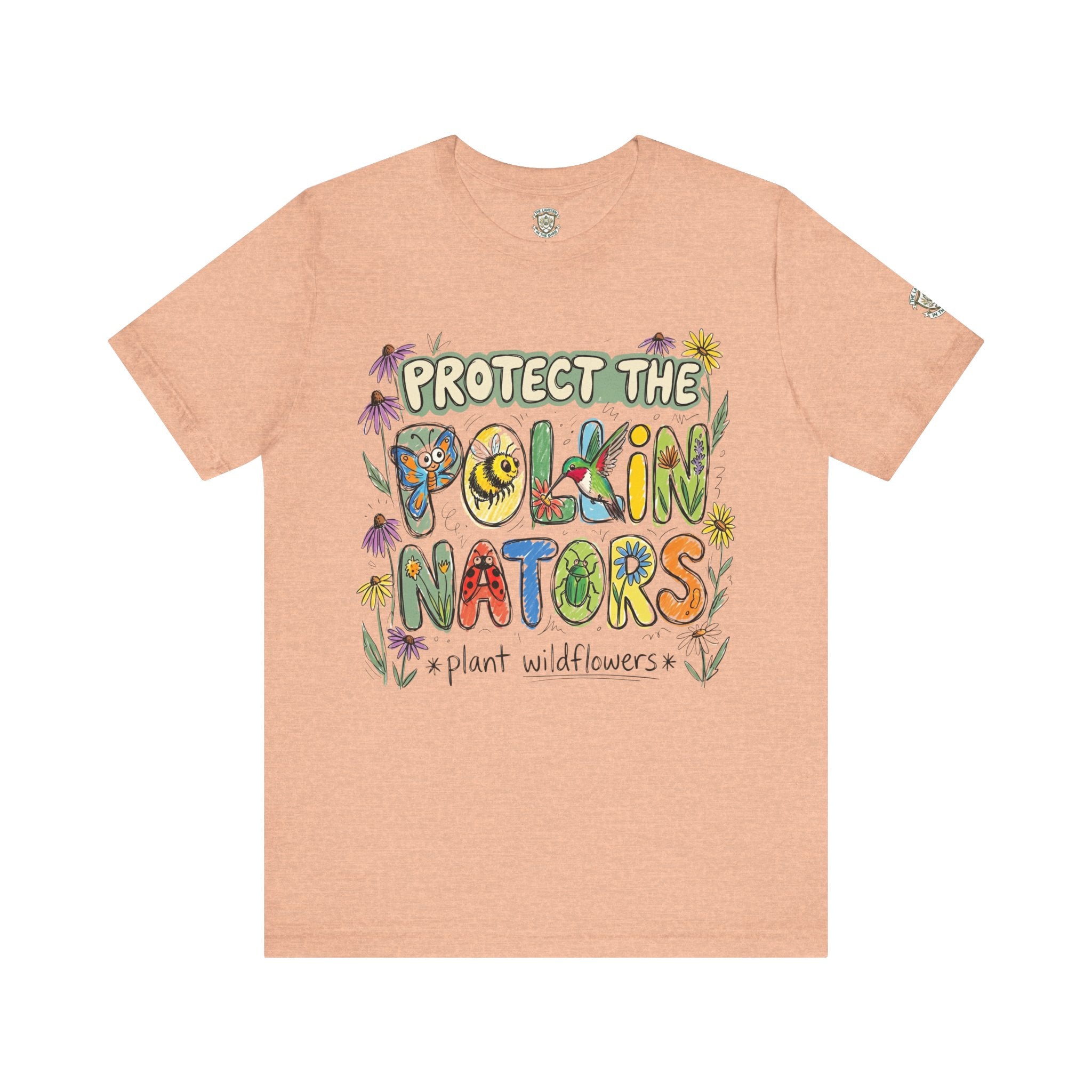 Protect The Pollinators Plant Wildflowers Environmental T‑Shirt