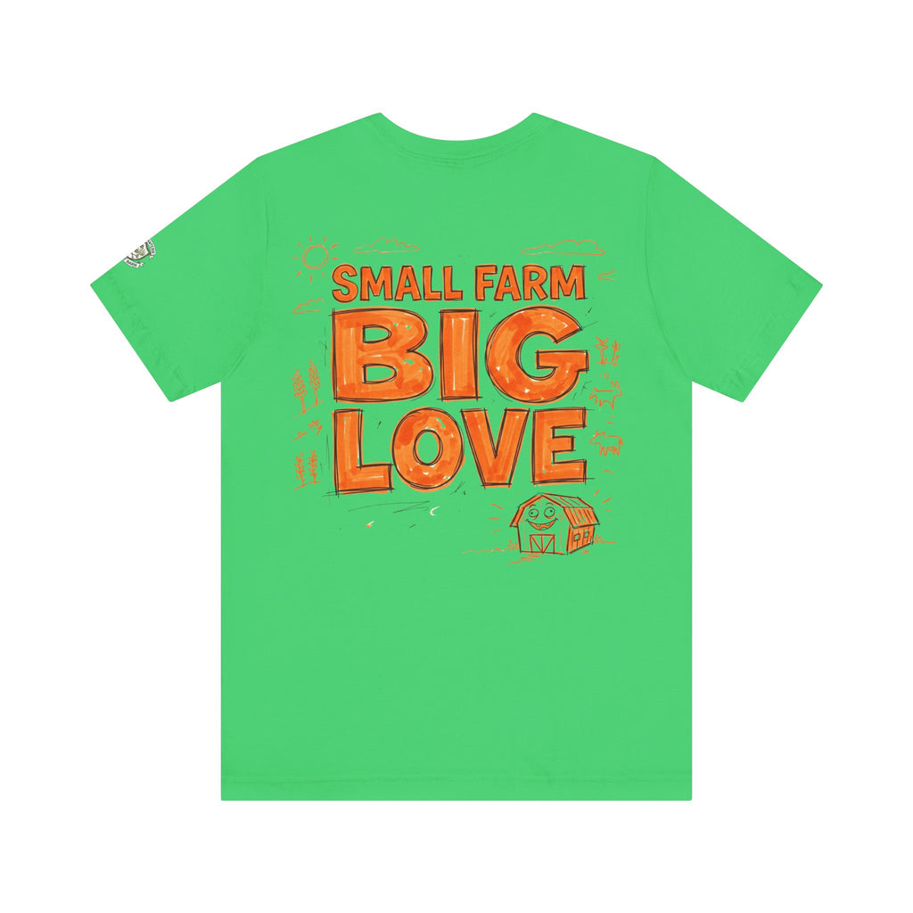 Small Farm Big Love T‑Shirt