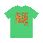 Small Farm Big Love T‑Shirt