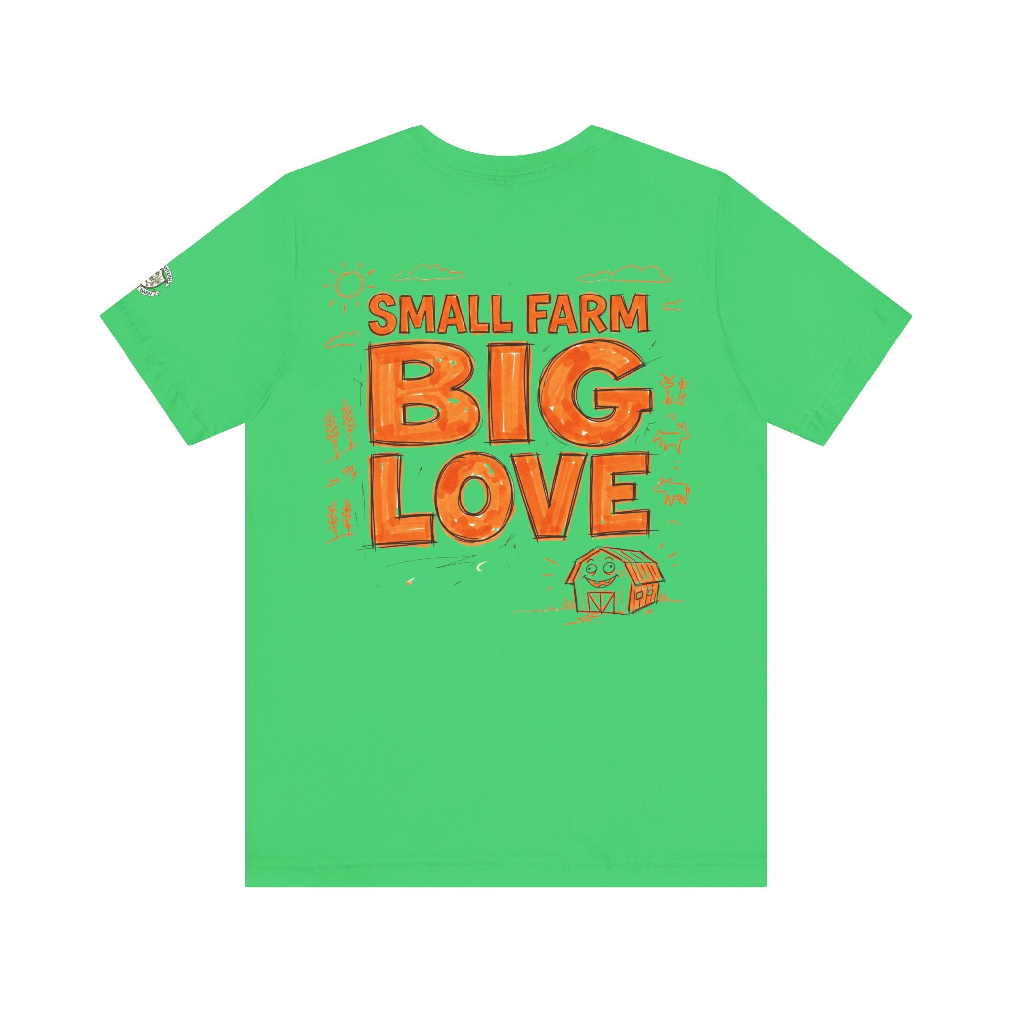 Small Farm Big Love T‑Shirt