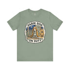 Farm Dog On Duty T-Shirt