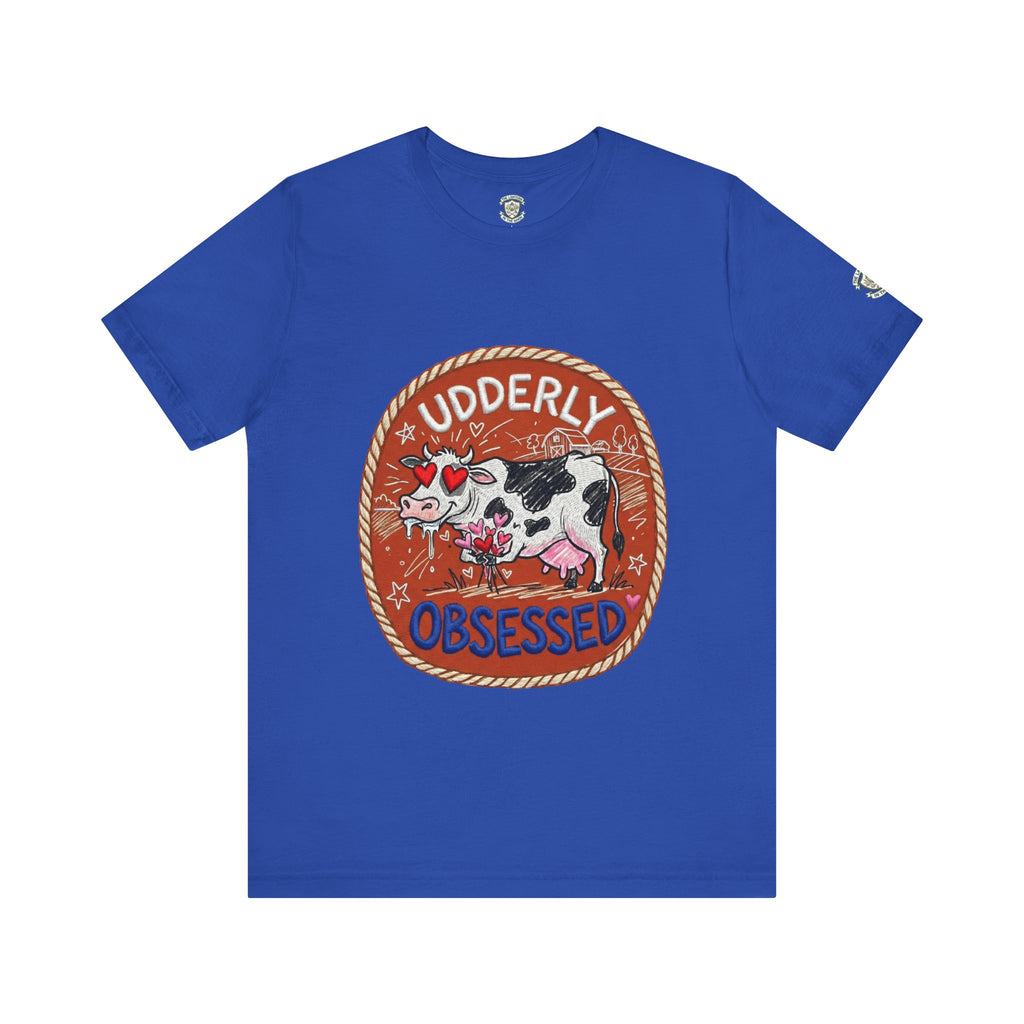 Udderly Obsessed T-Shirt