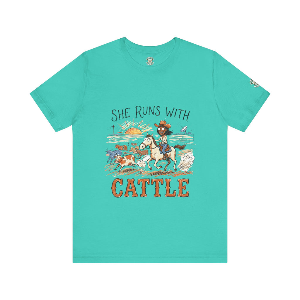She Runs With Cattle T-Shirt