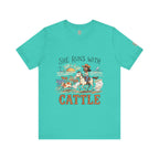 She Runs With Cattle T-Shirt
