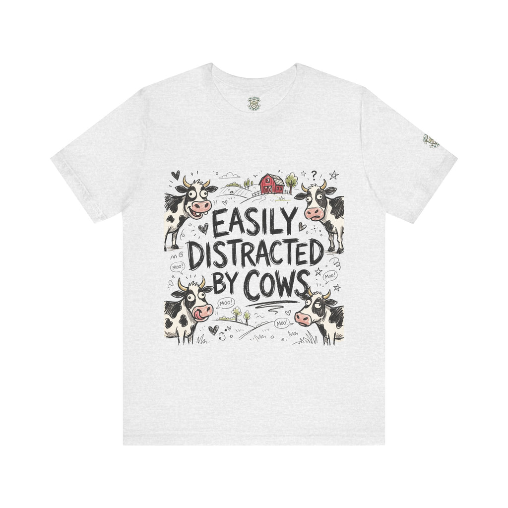 Easily Distracted by Cows T‑Shirt