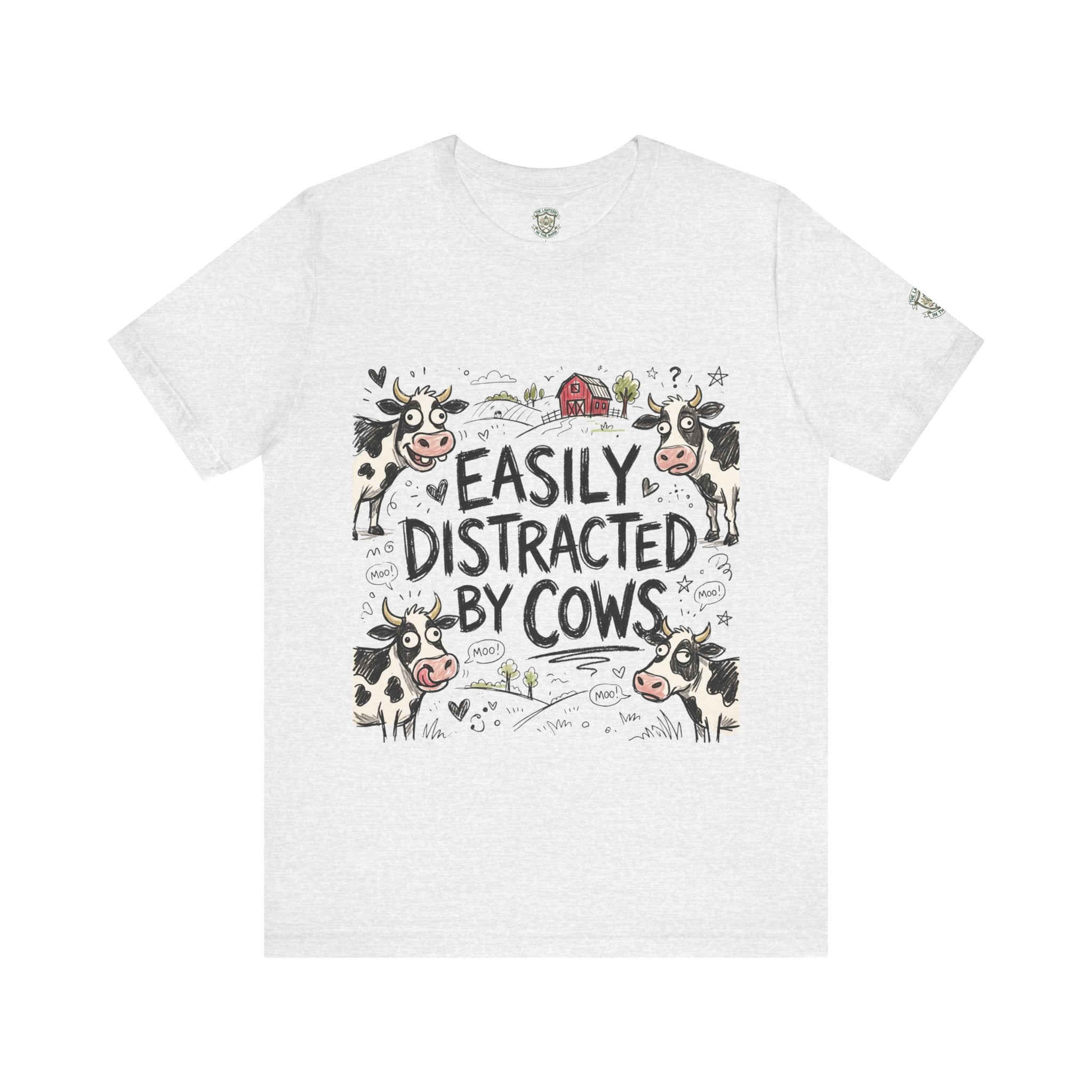 Easily Distracted by Cows T‑Shirt
