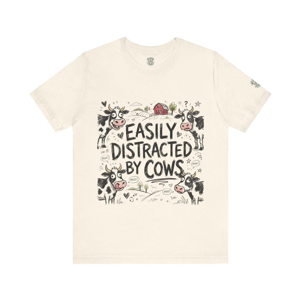 Easily Distracted by Cows T‑Shirt
