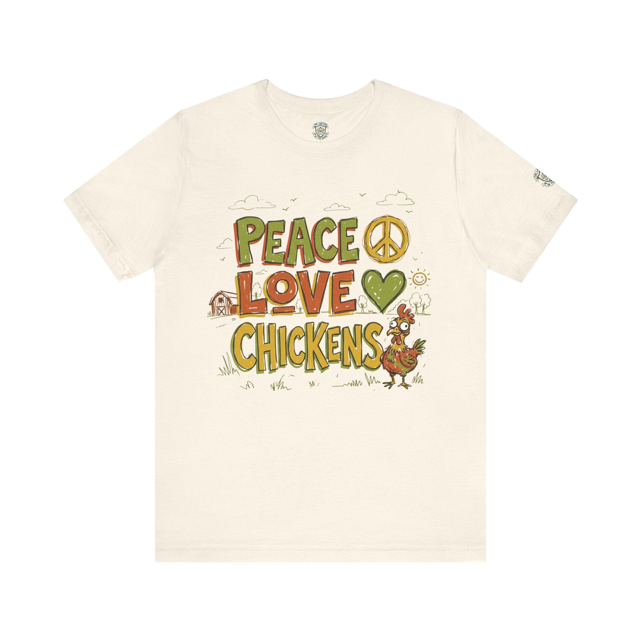 Peace Love Chickens T-Shirt