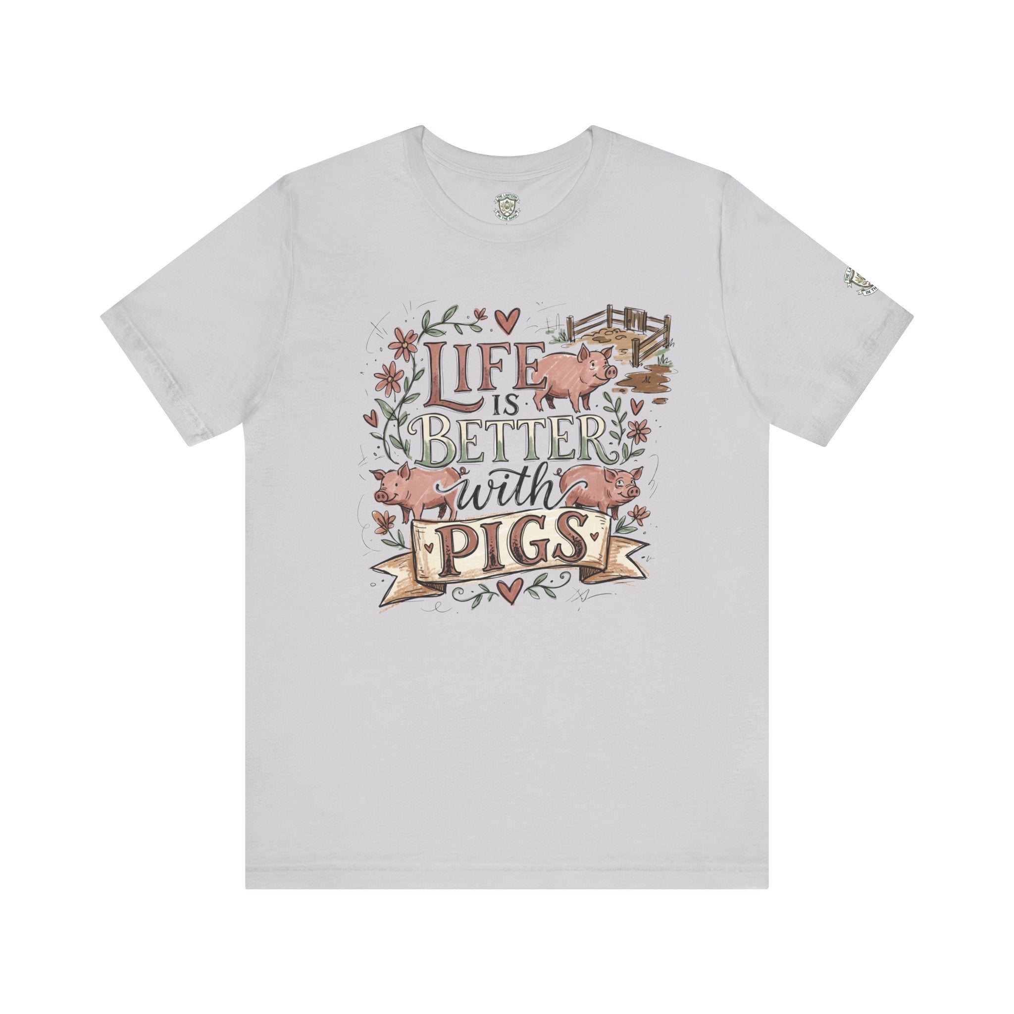 Life Is Better With Pigs T-Shirt