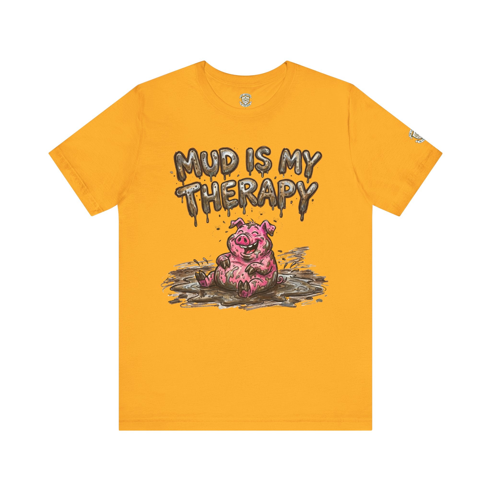 Mud Is My Therapy T-Shirt