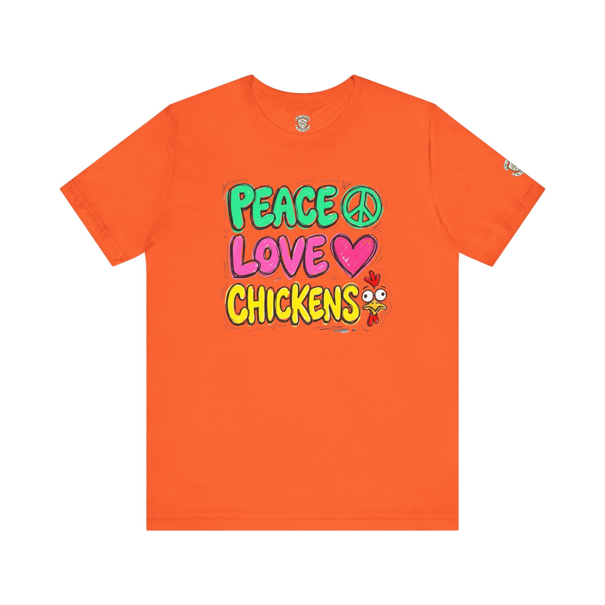 Peace Love Chickens T-Shirt