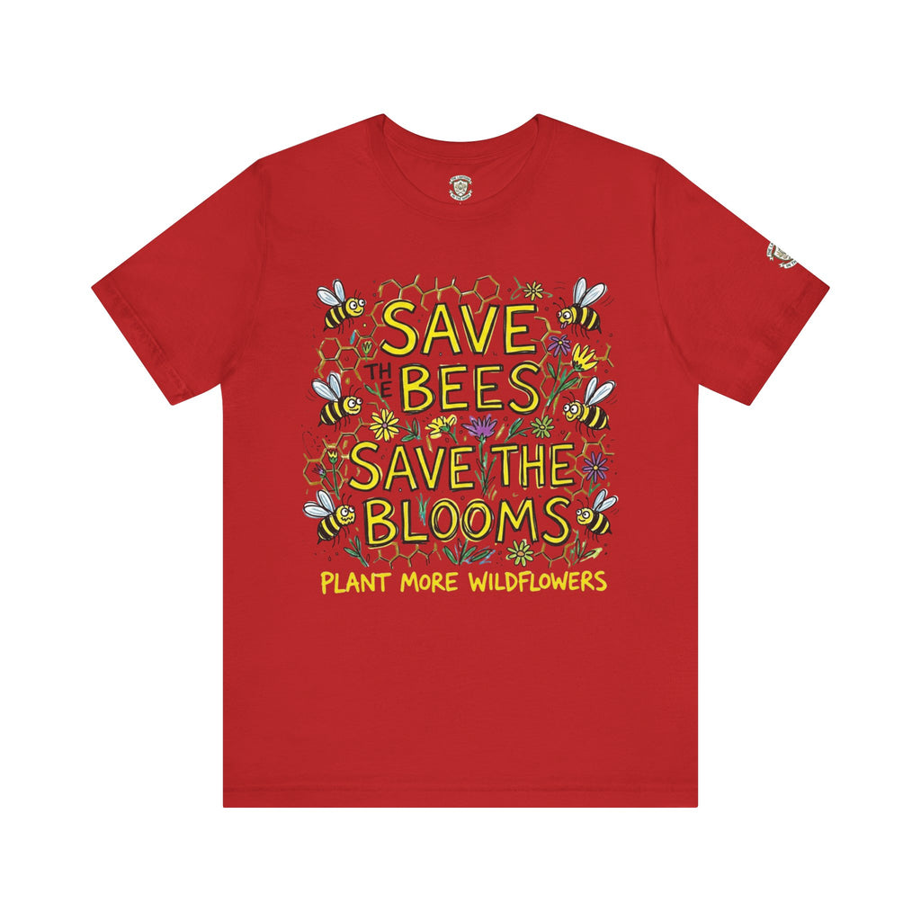 Save the Bees Save the Blooms T-Shirt