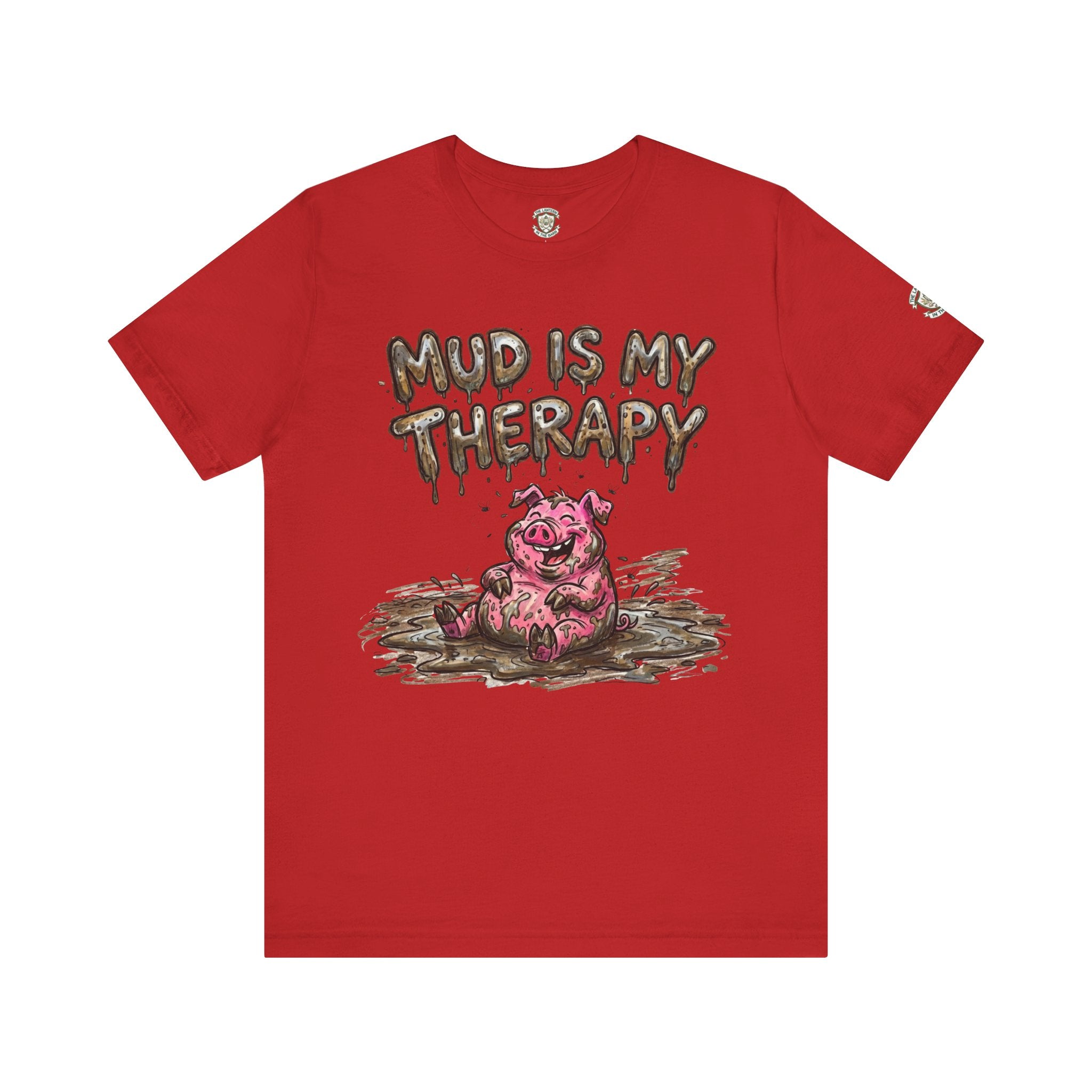 Mud Is My Therapy T-Shirt