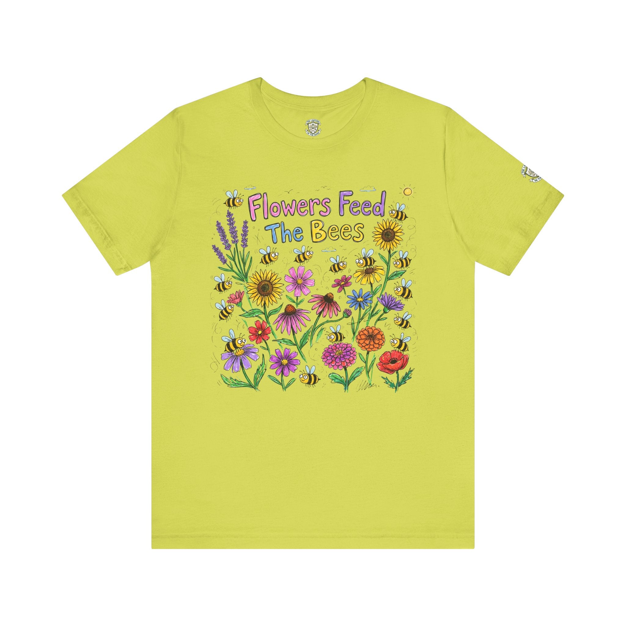 Flowers Feed The Bees T-Shirt