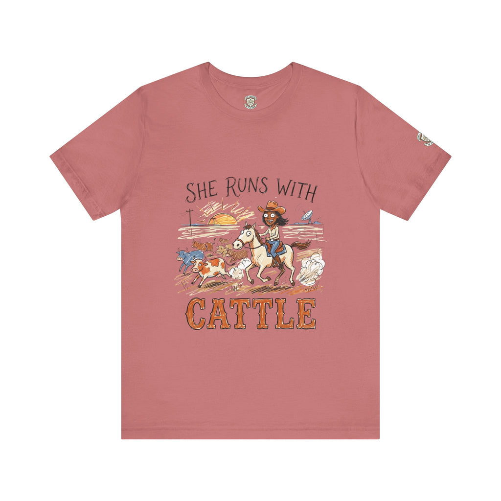 She Runs With Cattle T-Shirt
