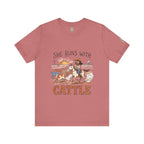 She Runs With Cattle T-Shirt