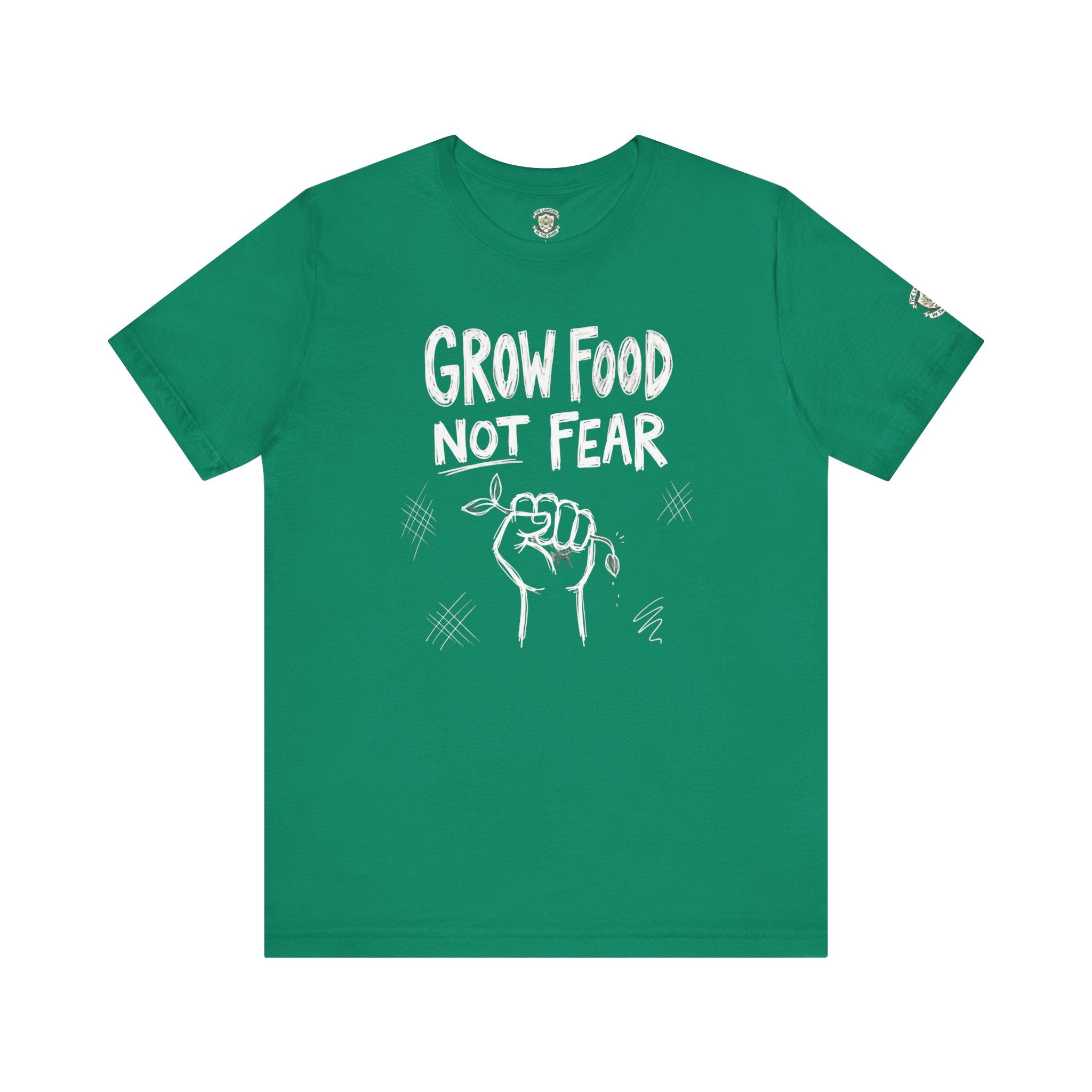 Grow Food Not Fear T-Shirt