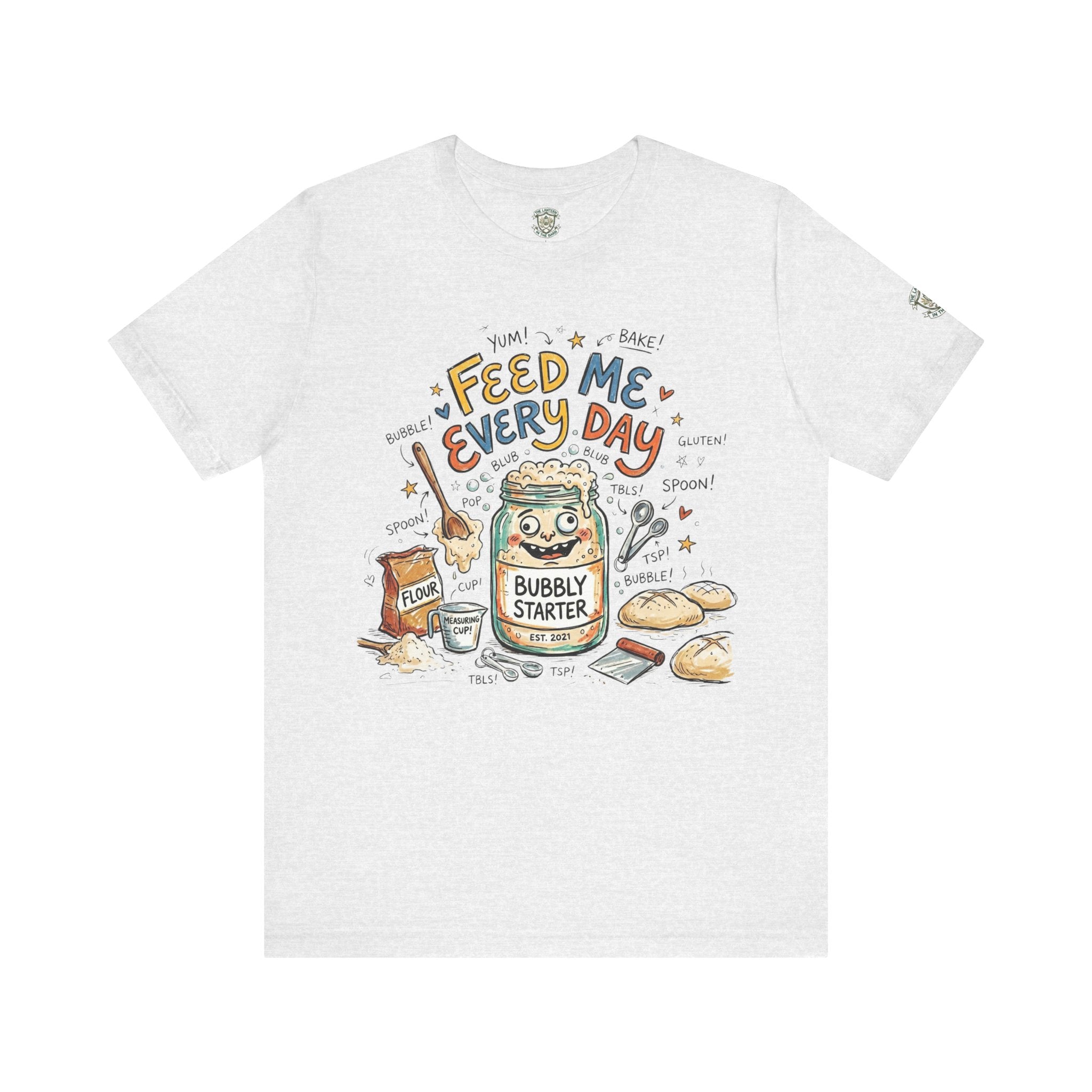 Sourdough Starter T-Shirt
