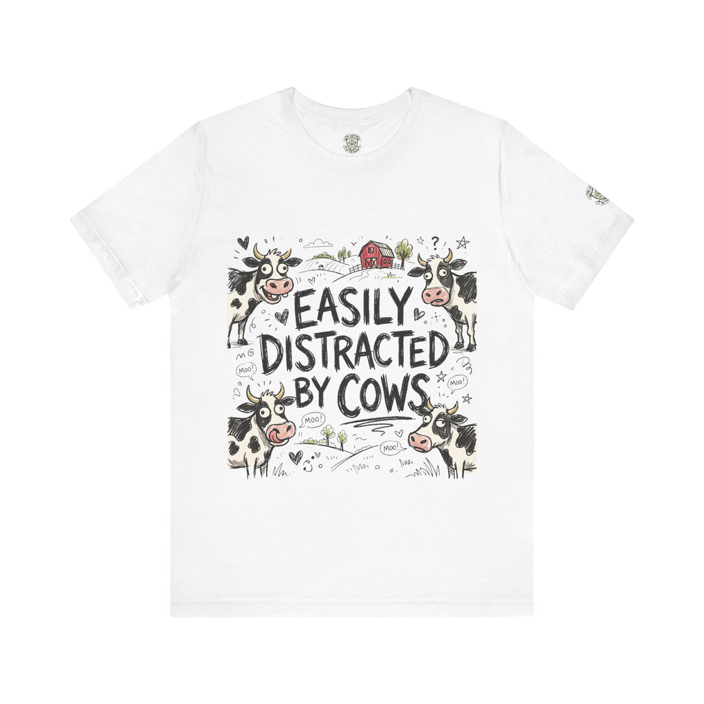 Easily Distracted by Cows T‑Shirt