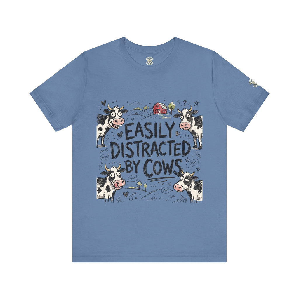 Easily Distracted by Cows T‑Shirt