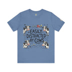 Easily Distracted by Cows T‑Shirt
