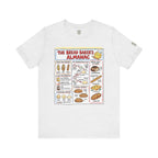 The Bread Baker's Almanac T-Shirt